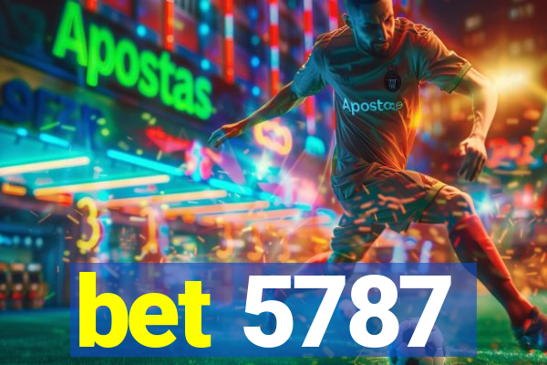 bet 5787